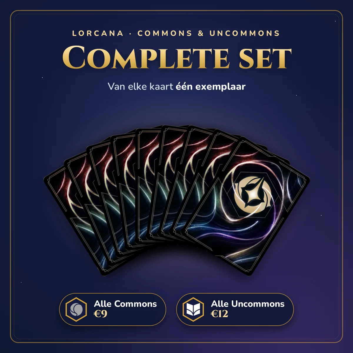Komplettes Set: alle Commons oder Uncommons